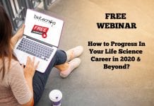 FREE Webinar : How to Progress In Your Life Science Career in 2020 & Beyond? Life Science career guide