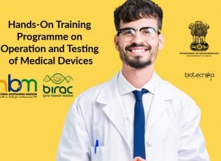 DBT India Hands-On Training Programme on Operation and Testing of Medical Devices Hands-On Training Program