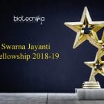 14 Scientists Awarded Swarna Jayanti Fellowships for 2018-19 Swarna Jayanti Fellowship Scientists