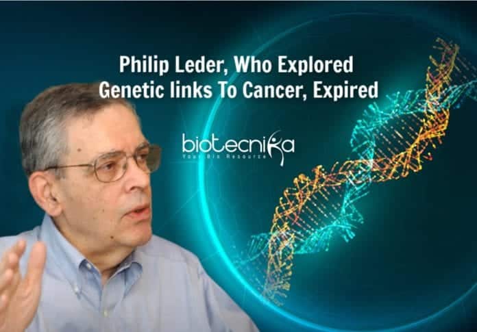 philip leder's contributions to science