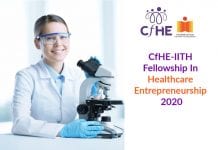 CfHE – IITH Fellowship In Healthcare Entrepreneurship 2020 CfHE-IITH Fellowship