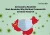 Coronavirus Pandemic – Stark Reminder Why We Must Promote Life Sciences Research Coronavirus outbreak