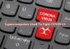IBM built Summit Against Coronavirus
