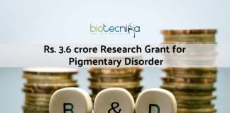 Rs. 3.6 crore grant to promote research on the pigmentary disorder