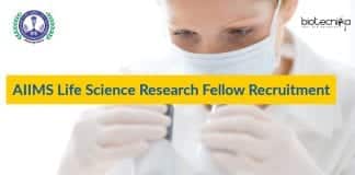 AIIMS Life Science Research Fellow Recruitment - Apply Online