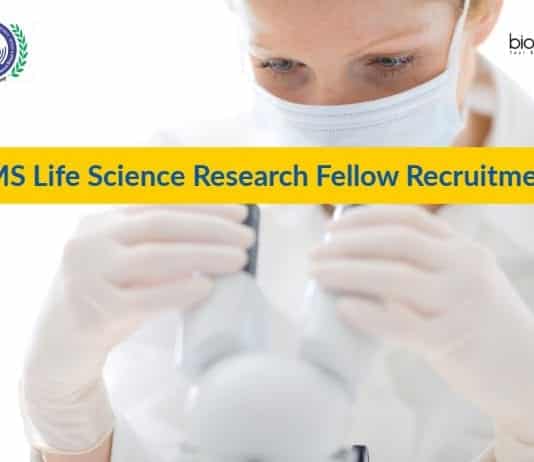 AIIMS Life Science Research Fellow Recruitment - Apply Online