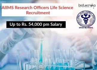 AIIMS Research Officers Life Science Recruitment – Up to Rs. 54,000 pm Salary AIIMS Research Officer