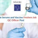 Bharat Serums and Vaccine Freshers