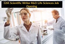 GSK Scientific Writer R&D Life Sciences Job Opening GSK Scientific Writer R&D