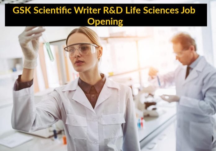 GSK Scientific Writer R&D