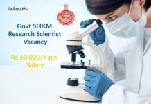 Govt SHKM Research Scientist Vacancy – Rs 60,000/+ pm Salary Govt SHKM Research Scientist