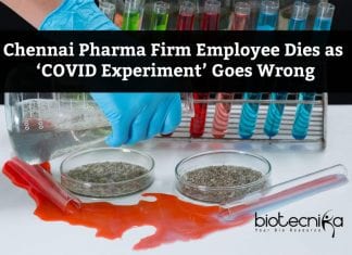 ‘COVID Experiment’ Goes Wrong, Costing The Life Of Chennai Pharma Firm Employee COVID Experiment Gone Wrong