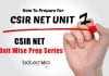 CSIR NET Unit Wise Prep Series: How To Prepare CSIR NET Life Sciences UNIT 1 CSIR Unit 1 Preparation