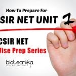 CSIR NET Unit Wise Prep Series: How To Prepare CSIR NET Life Sciences UNIT 1 CSIR Unit 1 Preparation