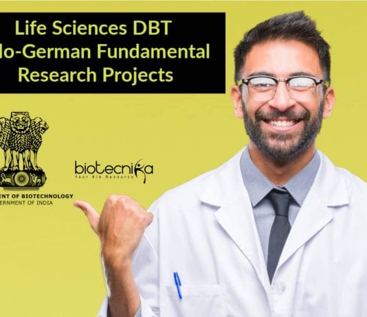 Life Sciences DBT Indo-German Fundamental Research Projects – Applications Invited DBT Indo-German Fundamental Research