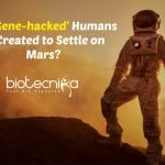 ‘Gene-hacked’ Humans on Mars