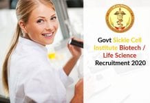 Govt Sickle Cell Institute Biotech / Life Science Recruitment 2020 Govt Sickle Cell Institute