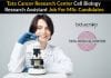 Tata Cancer Research Center Cell Biology Research Assistant Job For MSc Candidates Govt TTCRC Jobs Latest