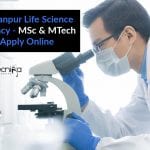 IIT Kanpur Life Science Vacancy – MSc & MTech Apply Online IIT Kanpur Life Science