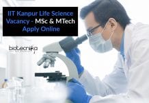 IIT Kanpur Life Science Vacancy – MSc & MTech Apply Online IIT Kanpur Life Science