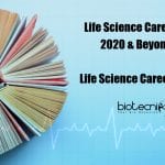 Life Science Career In 2020 & Beyond – Life Science Career Tips Life Science Career In 2020 & Beyond