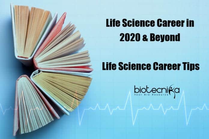 Life Science Career In 2020 & Beyond