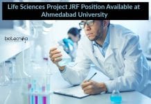 Life Sciences Project JRF Position Available at Ahmedabad University Life Sciences Project JRF