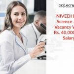 NIVEDI Life Science Job Vacancy