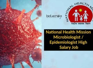National Health Mission Microbiologist / Epidemiologist High Salary Job National Health Mission Microbiologist