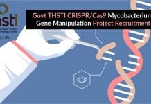 Govt THSTI CRISPR/Cas9 Mycobacterium Gene Manipulation Project Recruitment THSTI Life Science Project