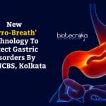 ‘Game-Changer’ Device For Detecting Gastric Disorders From Exhaled Breath By SNBNCBS, Kolkata Detecting Gastric Disorders from Breath