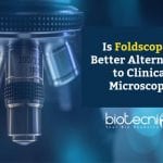 Foldscope: A Better Alternative To Clinical Microscope