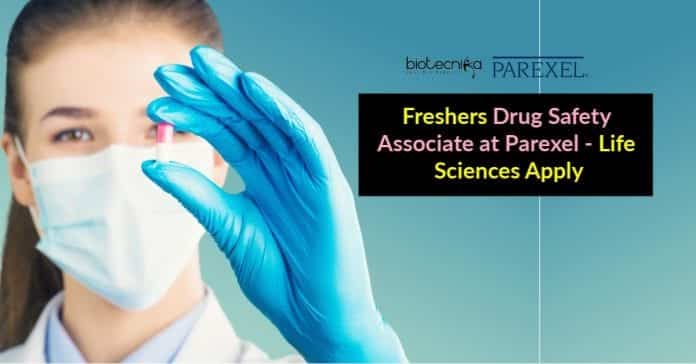 Freshers Drug Safety Associate