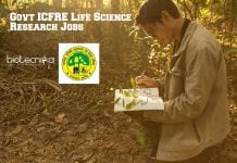 Govt ICFRE Life Science Research Jobs – Botany / Plant Biotech Eligible Govt ICFRE Life Science