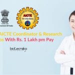 Govt MHRD-AICTE Coordinator & Research Fellow Jobs With Rs. 1 Lakh pm Pay Govt Jobs Latest