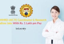 Govt MHRD-AICTE Coordinator & Research Fellow Jobs With Rs. 1 Lakh pm Pay Govt Jobs Latest
