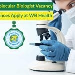 Govt Molecular Biologist Vacancy