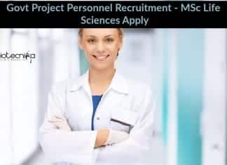 Govt Project Personnel Recruitment - MSc Life Sciences Apply