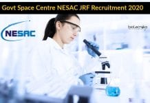 Govt Space Centre NESAC JRF Recruitment 2020 Govt Space Centre NESAC