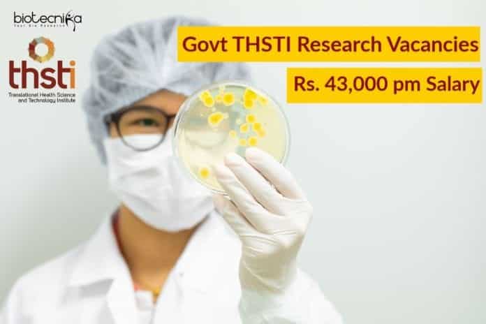 Govt THSTI Research Vacancies