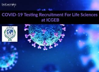 COVID-19 Testing Recruitment For Life Sciences at ICGEB ICGEB Jobs