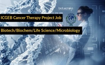 ICGEB Cancer Therapy Project Job For Biotech/Biochem/Life Science ICGEB Latest Research