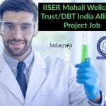 IISER Mohali Biotech Jobs