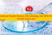 National Health Mission Microbiology Job With Rs. 60,000 Salary pm NHM Microbiology Job