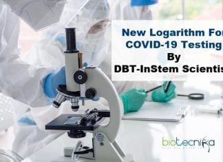 DBT-InStem Scientists Test New Logarithm For COVID-19 Testing New logarithm for COVID-19 testing