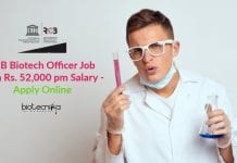 RCB Biotech Officer Job With Rs. 52,000 pm Salary – Apply Online RCB Biotech Officer Job