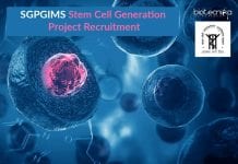 SGPGIMS Stem Cell Generation Project Recruitment – Associate Vacancy SGPGIMS Vacancy
