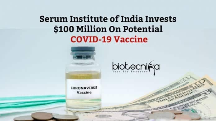 Serum Institute $100 Million Investment