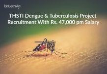 THSTI Dengue & Tuberculosis Project Recruitment – Rs. 47,000 pm Salary THSTI Govt Jobs Latest