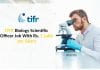 TIFR Biology Scientific Officer Job With Rs. 1 Lakh pm Salary – Apply Online TIFR Biology Scientific Officer